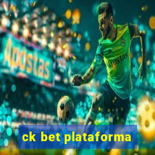 ck bet plataforma